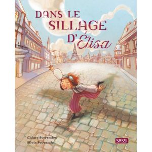 Album de jeunesse / Dans le sillage d’Élisa