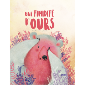 Album de jeunesse / Une timidité d’ours